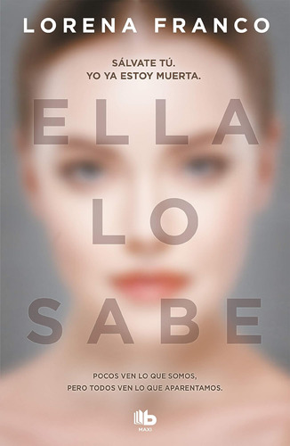 Libro: Ella Lo Sabe She Knows It (spanish Edition)