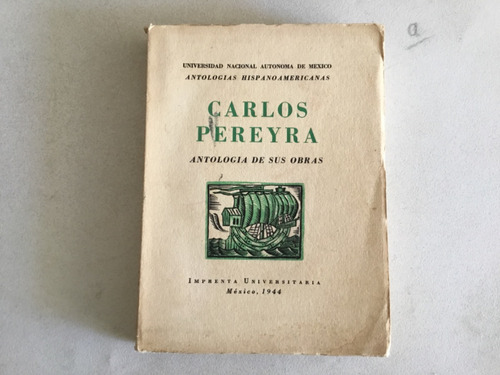 Carlos Pereyra - Antología De Sus Obras