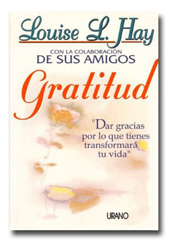 Gratitud Louise L. Hay Libro Físico