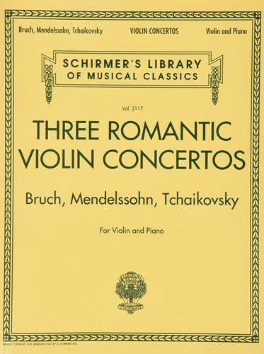 Tres Conciertos Romanticos Para Violin: Bruch, Mendelssohn, 