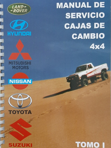 Manual De Servicio Cajas De Cambio 4x4 Tomo 1