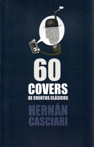 60 Covers De Cuentos Clasicos  Hernan Casciari 