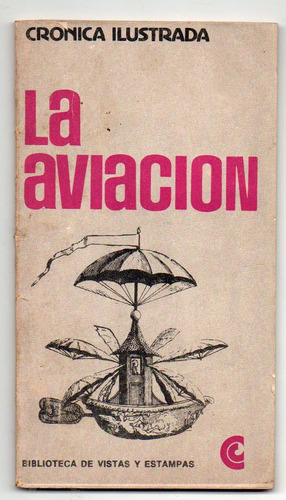 La Aviacion - Cronica Ilustrada S
