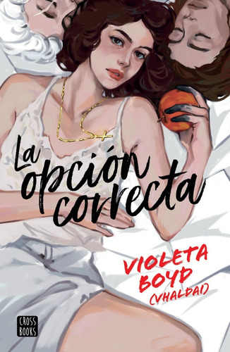 La Opción Correcta Libro Violeta Boyd