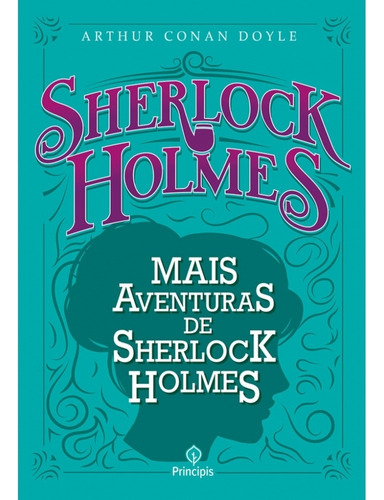 Livro Mais Aventuras De Sherlock Holmes