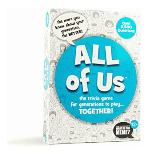 All Of Us The Family Trivia Game For All Generations Gen Z,