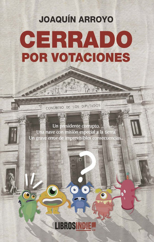 Libro Cerrado Por Votaciones - Arroyo, Joaquin