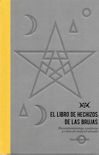 Libro El Libro De Los Hechizos De Las Brujas