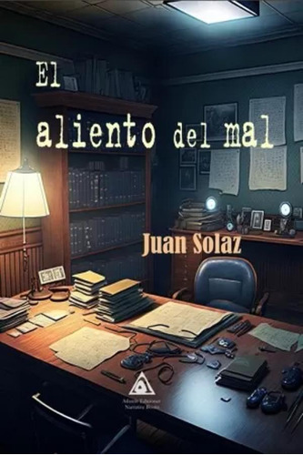 El Aliento Del Mal - Solaz, Juan  - *