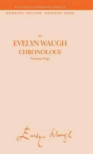 An Evelyn Waugh Chronology, De N. Page. Editorial Palgrave Macmillan, Tapa Dura En Inglés