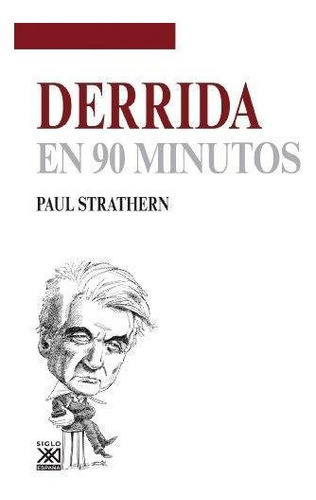 Derrida En 90 Minutos (b) - Strathern, Paul