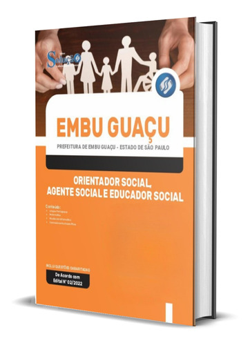 Prefeitura Embu Guaçu Sp Orientador Agente E Educador Social