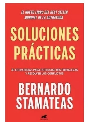 Soluciones Prácticas Bernardo Stamateas