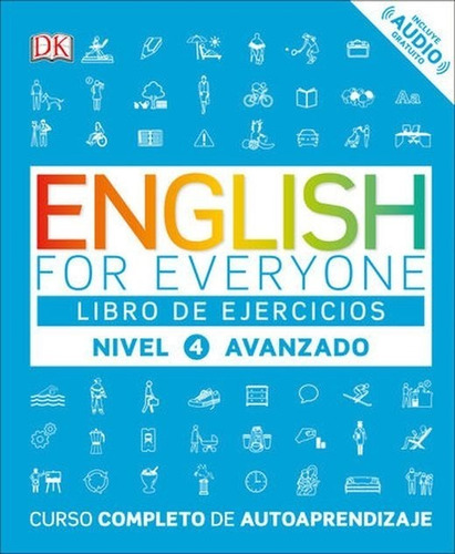English For Everyone. Libro De Ejercicios Nivel 4 Avanzado