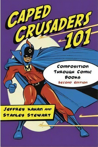 Caped Crusaders 101, De Professor Jeffrey Kahan. Editorial Mcfarland Co Inc, Tapa Blanda En Inglés