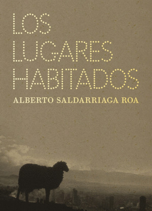 Libro Los Lugares Habitados 2da Edición