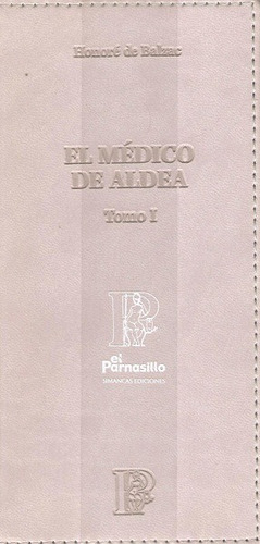 El Médico De Aldea 2 Tomos - De Balzac - Minilibro Ecocuero