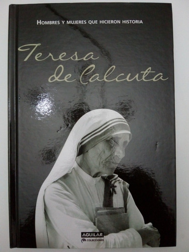 Libro Teresa De Calcuta De Juan Carlos Rivera Quintana (16)