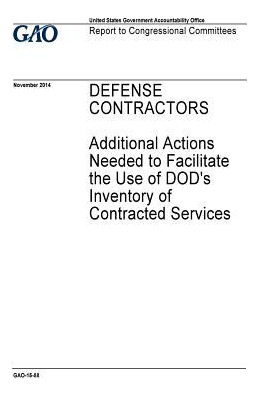 Libro Defense Contractors, Additional Actions Needed To F...