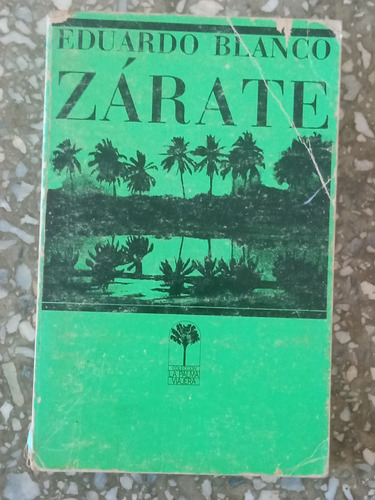 Zarate - Eduardo Blanco