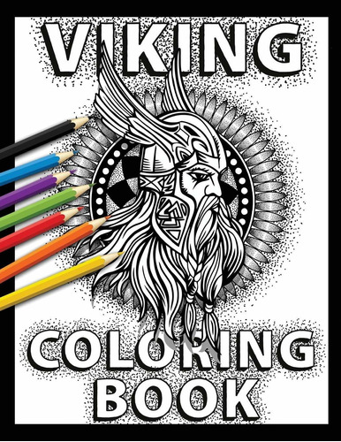 Libro Viking Coloring Book: Celtic Norse Warriors, Berserk
