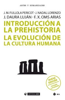 Introducción A La Prehistoria (nueva Edición)