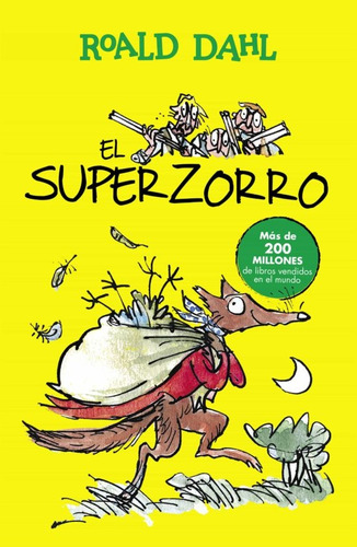 El Superzorro* - Roald Dahl