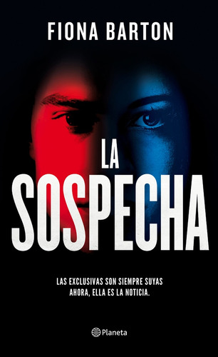 Sospecha, La - Fiona Barton