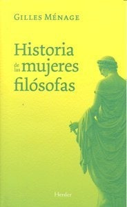 Historia De Las Mujeres Filã³sofas - Gilles Menage