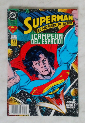 Superman No. 10 El Hombre De Acero Dc Comic Ediciones Zinco