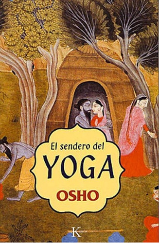 El Sendero Del Yoga (ed.arg.)