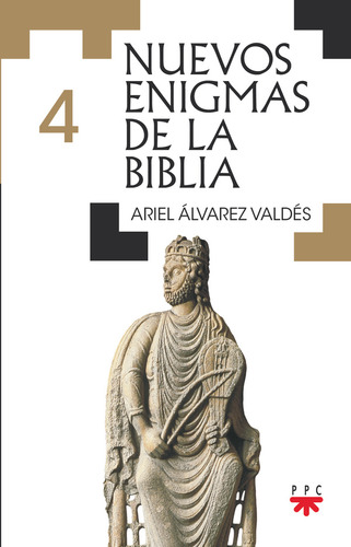 Nuevos Enigmas De La Biblia 4 - Ariel Álvarez Valdés