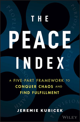 Libro The Peace Index: A Five-part Framework To Conquer C...