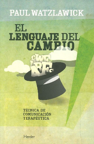 Libro El Lenguaje Del Cambio De Paul Watzlawick