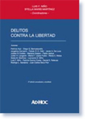 Delitos Contra La Libertad - Niño, Luis / Martínez, Stella