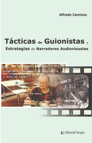 Tácticas De Guionistas.