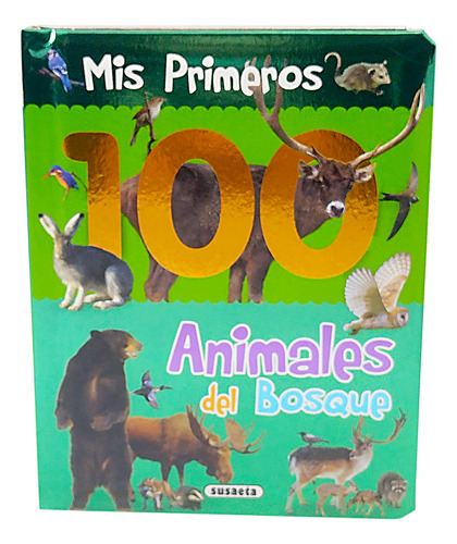 Mis Primeros 100 Animales Del Bosque Ploppy 350065