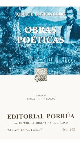 Obras poéticas: No, de Espronceda, Jose De., vol. 1. Editorial Porrua, tapa pasta blanda, edición 6 en español, 2001