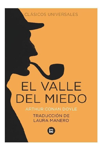 EL VALLE DEL MIEDO, de Doyle, Arthur an. Editorial Bambú, tapa blanda, edición 1 en español