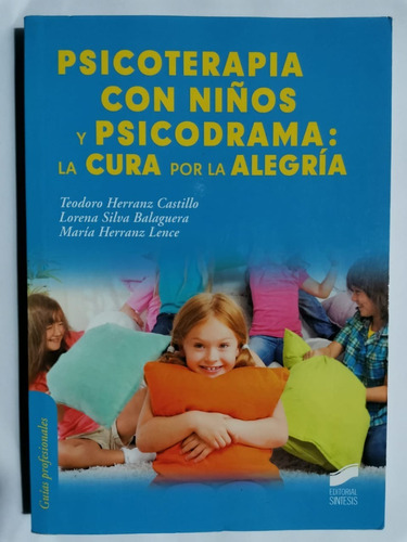 Psicoterapia Con Niños Y Psicodrama: La Cura Por La Alergia