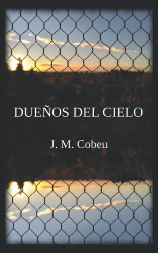 Dueños Del Cielo