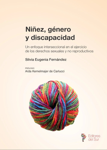 Niñéz, Género Y Discapacidad - Fernandez