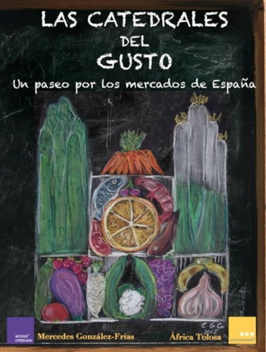 Libro La Catedrales Del Gusto