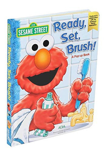 Sesame Street Ready, Set, Brush! A Pop-up Book (libro En Ing