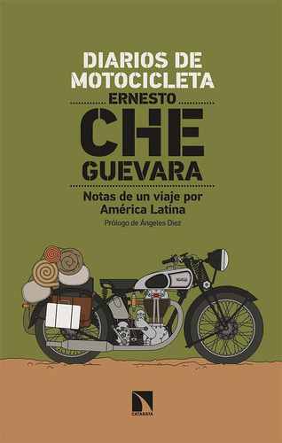 Libro: Diarios De Motocicleta. Che Guevara, Ernesto. Los Lib