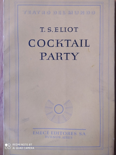 Cocktail Party / T. S. Eliot / Emecé (li)