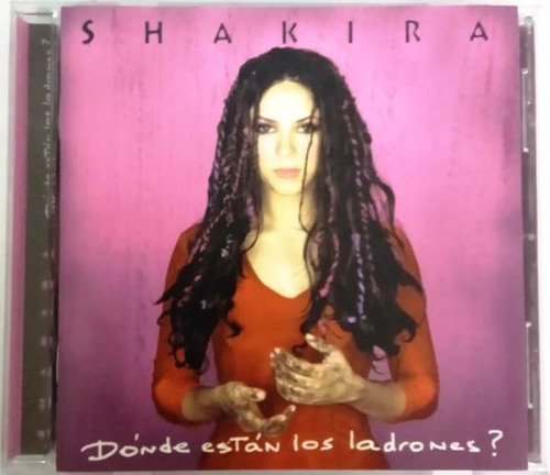 Shakira - Dónde Están Los Ladrones? Cd