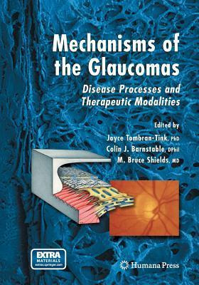 Libro Mechanisms Of The Glaucomas - Joyce Tombran-tink