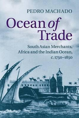 Libro Ocean Of Trade : South Asian Merchants, Africa And ...