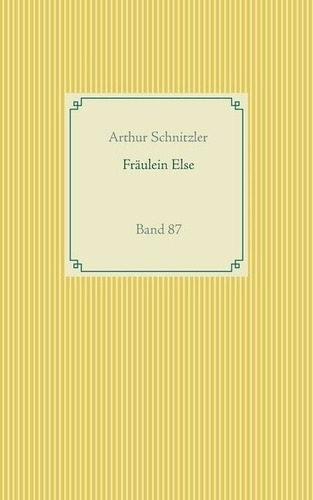 Fraulein Else - Arthur Schnitzler, de Schnitzler, Arthur. Editorial Books on Demand, tapa tapa blanda en alemán, 2020